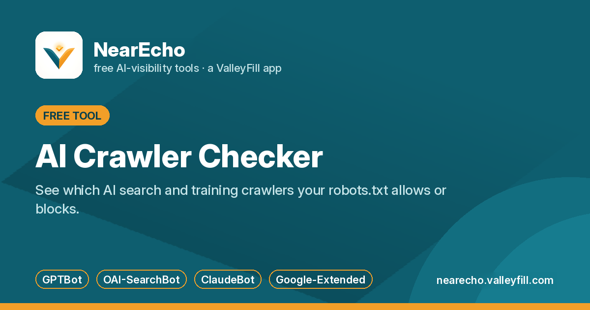 NearEcho AI Crawler Checker: see which AI crawlers your robots.txt allows or blocks