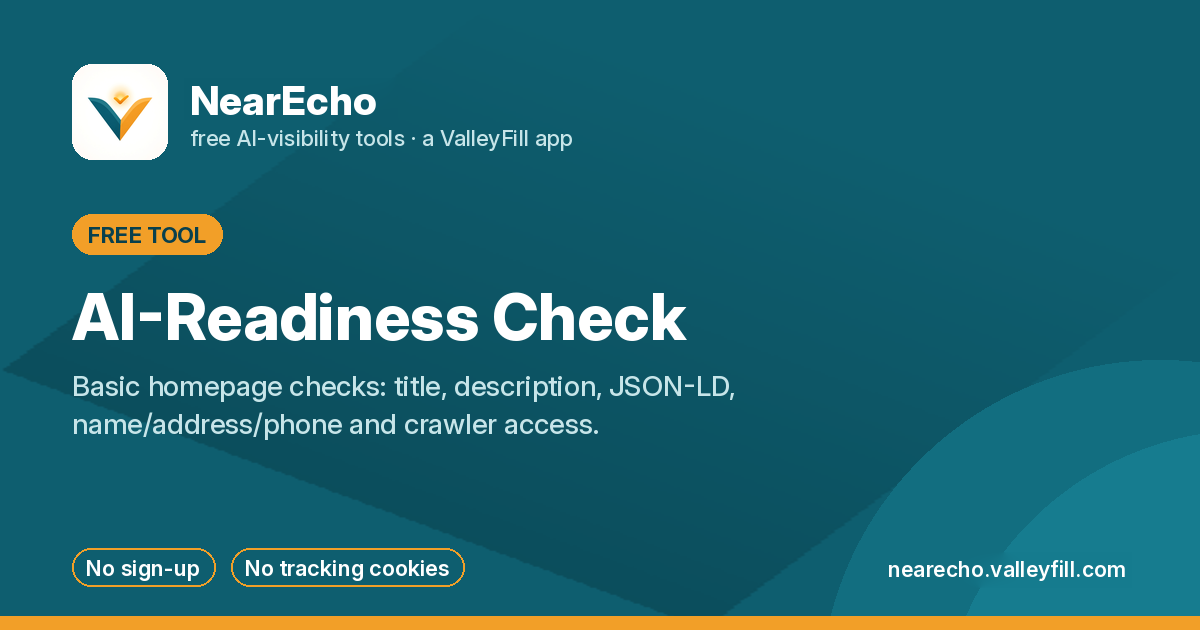 NearEcho AI-Readiness Check: basic homepage checks for AI and search